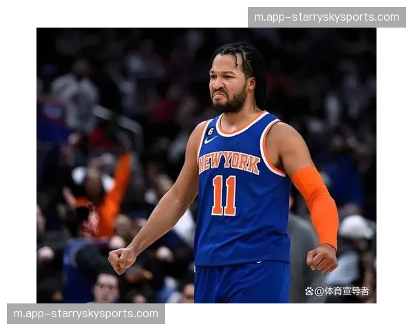 尼克斯防守策略成功限制马刺 布伦森率队终结对手连胜